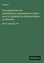 Anonym: Sitzungsberichte der mathematisch-physikalischen Classe der k.b. Akademie der Wissenschaften zu München, Buch