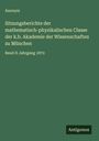 Anonym: Sitzungsberichte der mathematisch-physikalischen Classe der k.b. Akademie der Wissenschaften zu München, Buch