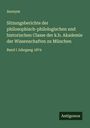 Anonym: Sitzungsberichte der philosophisch-philologischen und historischen Classe der k.b. Akademie der Wissenschaften zu München, Buch