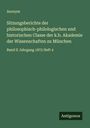 Anonym: Sitzungsberichte der philosophisch-philologischen und historischen Classe der k.b. Akademie der Wissenschaften zu München, Buch