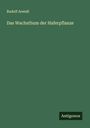 Rudolf Arendt: Das Wachsthum der Haferpflanze, Buch
