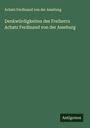 Achatz Ferdinand von der Asseburg: Denkwürdigkeiten des Freiherrn Achatz Ferdinand von der Asseburg, Buch