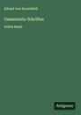 Eduard Von Bauernfeld: Gesammelte Schriften, Buch