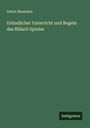 Anton Baumann: Gründlicher Unterricht und Regeln des Billard-Spieles, Buch