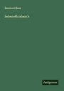 Bernhard Beer: Leben Abraham's, Buch