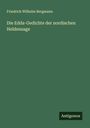 Friedrich Wilhelm Bergmann: Die Edda-Gedichte der nordischen Heldensage, Buch