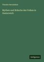 Theodor Bernaleken: Mythen und Bräuche des Volkes in Oesterreich, Buch