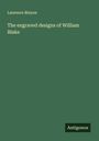 Laurence Binyon: The engraved designs of William Blake, Buch