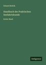 Eduard Bobrik: Handbuch der Praktischen Seefahrtskunde, Buch