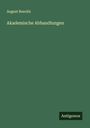 August Boeckh: Akademische Abhandlungen, Buch