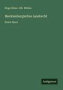Hugo Heinr. Alb. Böhlau: Mecklenburgisches Landrecht, Buch