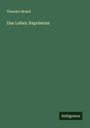 Theodor Brand: Das Leben Napoleons, Buch