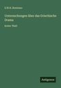 E. W. H. Brentano: Untersuchungen über das Griechische Drama, Buch