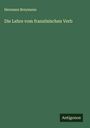 Hermann Breymann: Die Lehre vom französischen Verb, Buch