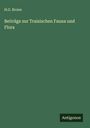 H. G. Bronn: Beiträge zur Traisischen Fauna und Flora, Buch