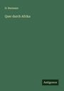 H. Burmann: Quer durch Afrika, Buch