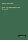 August Ludwig Busch: Vorschule der darstellenden Geometrie, Buch
