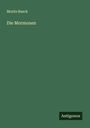 Moritz Busch: Die Mormonen, Buch
