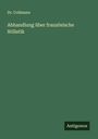 Collmann: Abhandlung über französische Stilistik, Buch