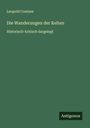 Leopold Contzen: Die Wanderungen der Kelten, Buch