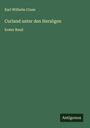 Karl Wilhelm Cruse: Curland unter den Herzögen, Buch
