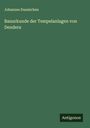 Johannes Duemichen: Bauurkunde der Tempelanlagen von Dendera, Buch
