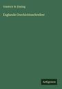 Friedrich W. Ebeling: Englands Geschichtsschreiber, Buch