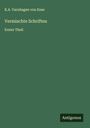 K. A. Varnhagen von Ense: Vermischte Schriften, Buch