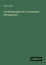 Paul Escher: Die Berechnung vom Flächeninhalt der Kugelzone, Buch