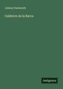 Johann Fastenrath: Calderon de la Barca, Buch