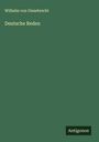 Wilhelm Von Giesebrecht: Deutsche Reden, Buch