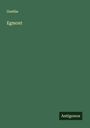 Goethe: Egmont, Buch