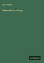 Claus Harms: Lebensbeschreibung, Buch
