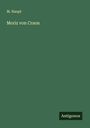 M. Haupt: Moriz von Craon, Buch