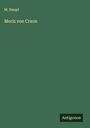 M. Haupt: Moriz von Craon, Buch