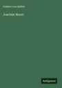 Freiherr Von Helfert: Joachim Murat, Buch