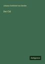 Johann Gottfried Von Herder: Der Cid, Buch