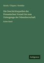 Hirsch Töppen Strehlke: Die Geschichtsquellen der Preussischen Vorzeit bis zum Untergange der Odensherrschaft, Buch