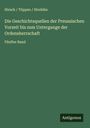 Hirsch Töppen Strehlke: Die Geschichtsquellen der Preussischen Vorzeit bis zum Untergange der Ordensherrschaft, Buch