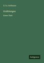 E. T. A. Hoffmann: Erzählungen, Buch