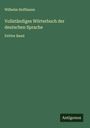 Wilhelm Hoffmann: Vollständiges Wörterbuch der deutschen Sprache, Buch