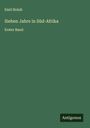 Emil Holub: Sieben Jahre in Süd-Afrika, Buch