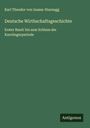 Karl Theodor von Inama-Starnegg: Deutsche Wirthschaftsgeschichte, Buch