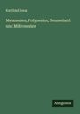 Karl Emil Jung: Melanesien, Polynesien, Neuseeland und Mikronesien, Buch