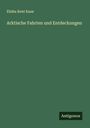 Elisha Kent Kane: Arktische Fahrten und Entdeckungen, Buch