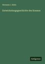 Hermann J. Klein: Entwickelungsgeschichte des Kosmos, Buch
