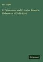 Karl Klüpfel: N. Federmanns und H. Stades Reisen in Südamerica 1529 bis 1555, Buch
