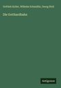 Gottlieb Koller: Die Gotthardbahn, Buch