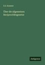 E. E. Kummer: Über die allgemeinen Reciprocitätsgesetze, Buch