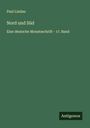 Paul Lindau: Nord und Süd, Buch